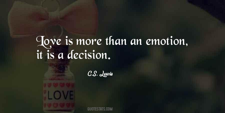Love Is A Decision Quotes #482029