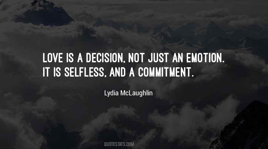 Love Is A Decision Quotes #768953