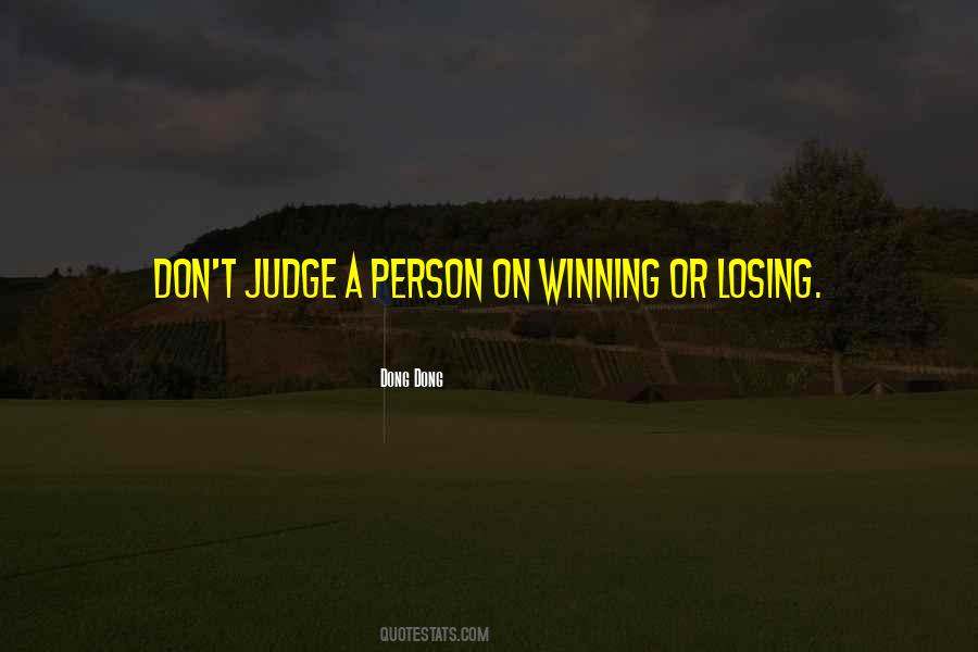 Don't Judge A Person Quotes #48922