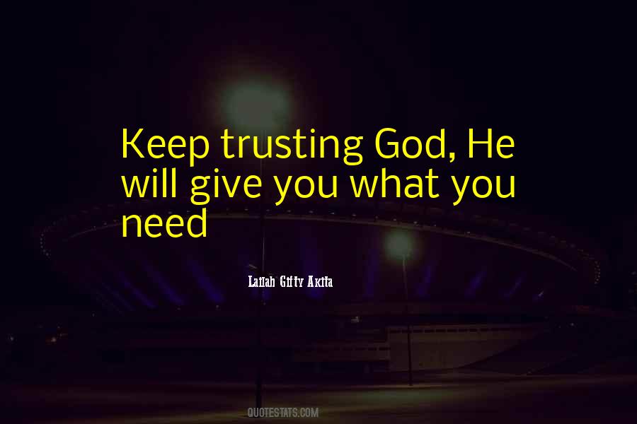Positive Trust God Quotes #241160