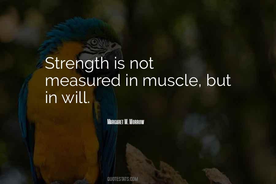 Give Up Strength Quotes #1034146