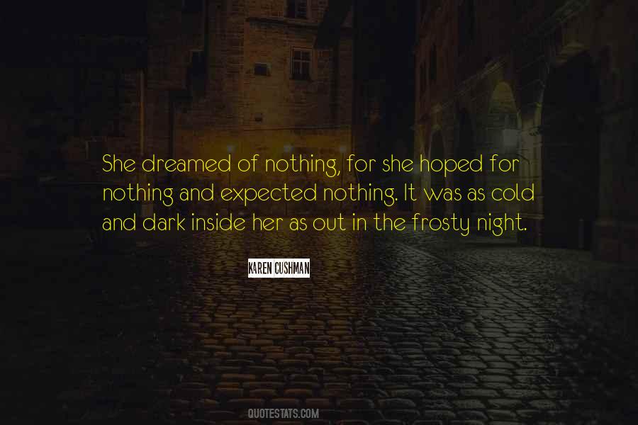 Dark Cold Quotes #406671