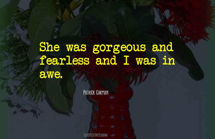 She Was Gorgeous Quotes #1261474