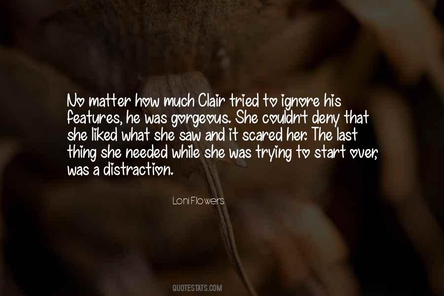 She Was Gorgeous Quotes #1702003