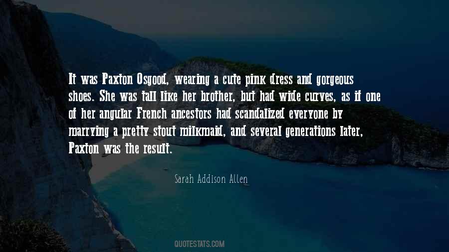 She Was Gorgeous Quotes #667353