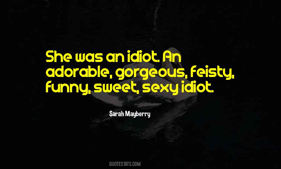 She Was Gorgeous Quotes #740802