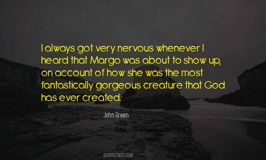 She Was Gorgeous Quotes #801572