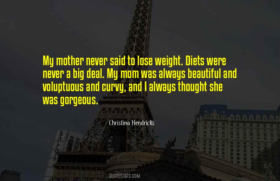 She Was Gorgeous Quotes #826642