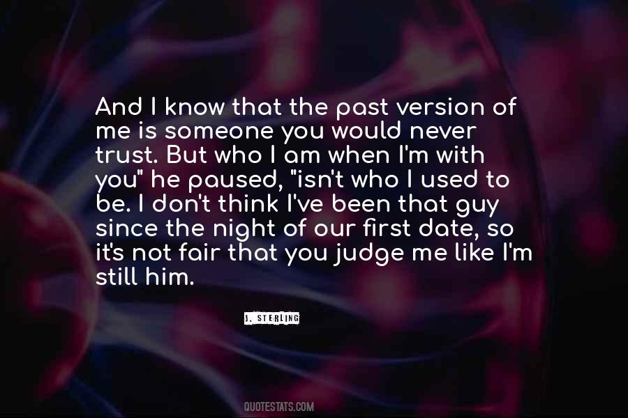 Don't Judge Me Until U Know Me Quotes #425209