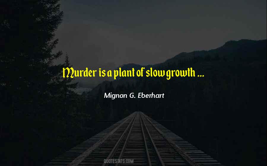 Growth Plant Quotes #500323
