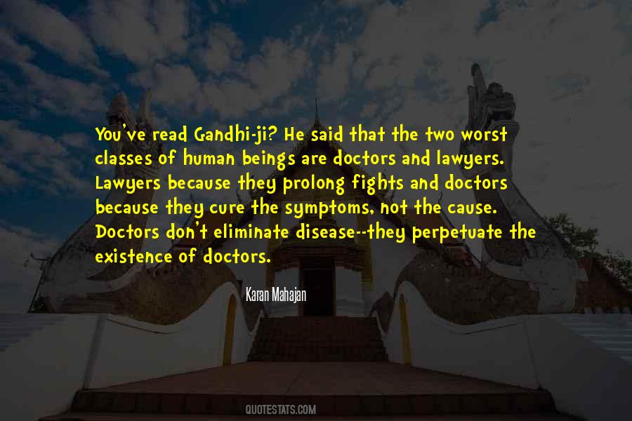 You Are The Cure Quotes #1403554