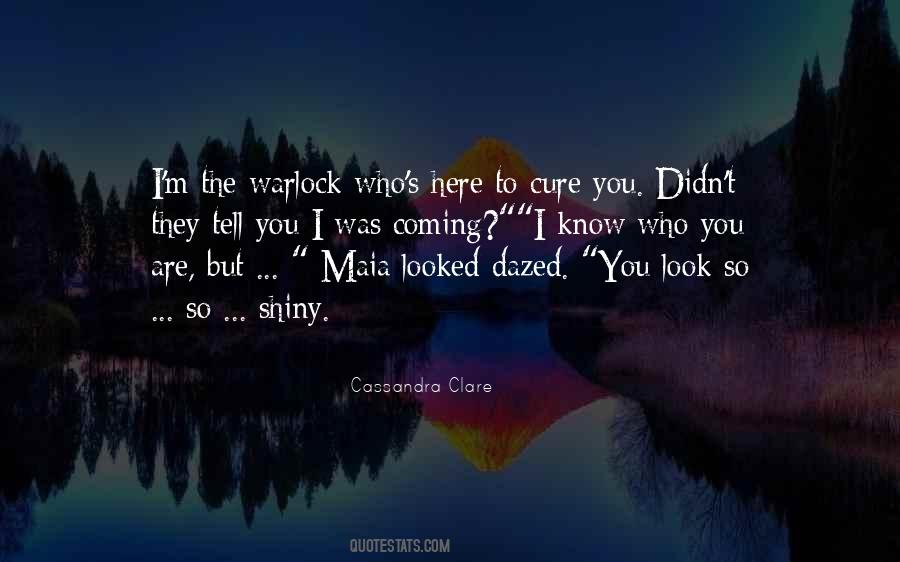You Are The Cure Quotes #1457659
