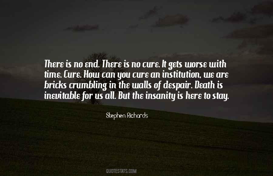 You Are The Cure Quotes #602421