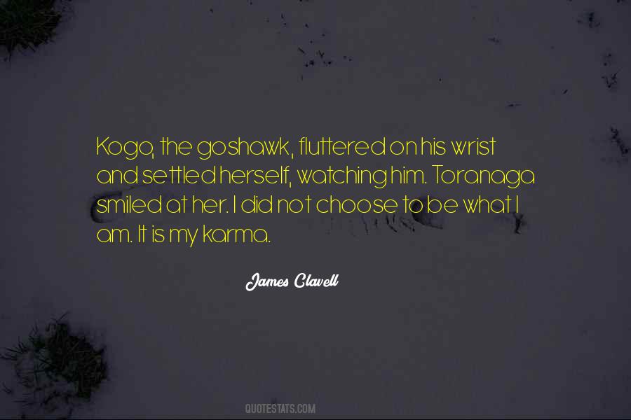Karma Will Get Them Quotes #22804