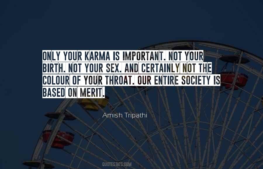 Karma Will Get Them Quotes #46863