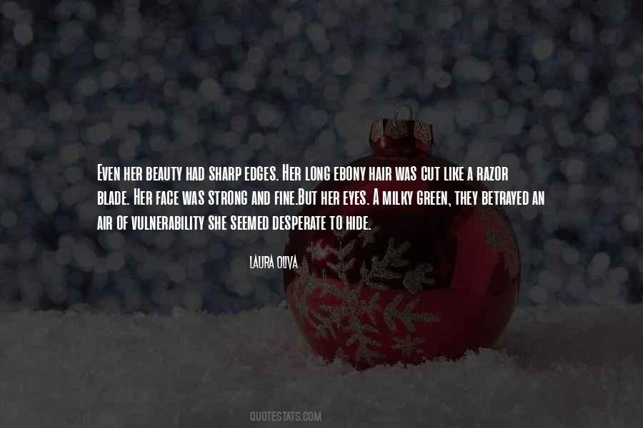 Sharp Razor Quotes #221430
