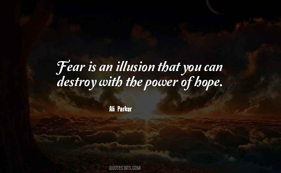 Illusion Of Power Quotes #1314529