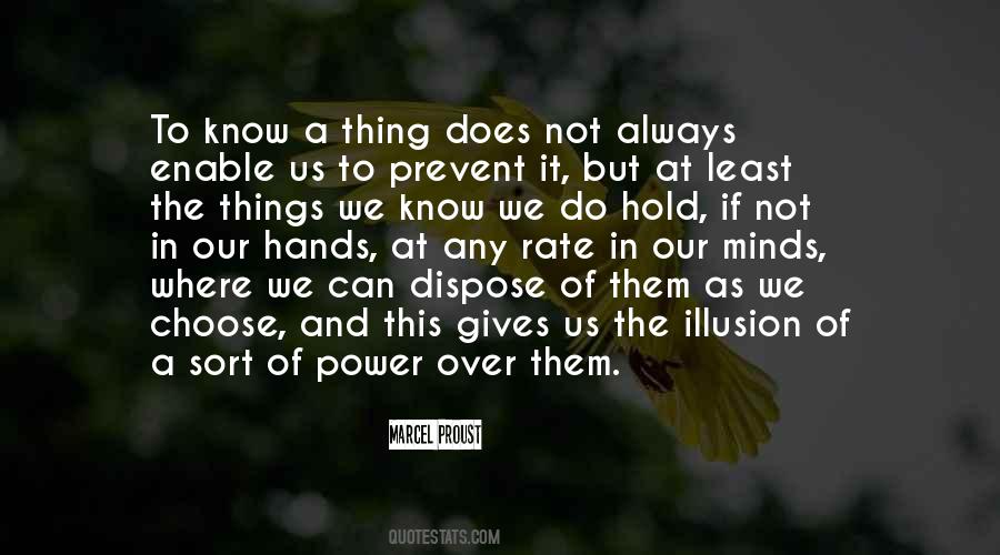Illusion Of Power Quotes #596089