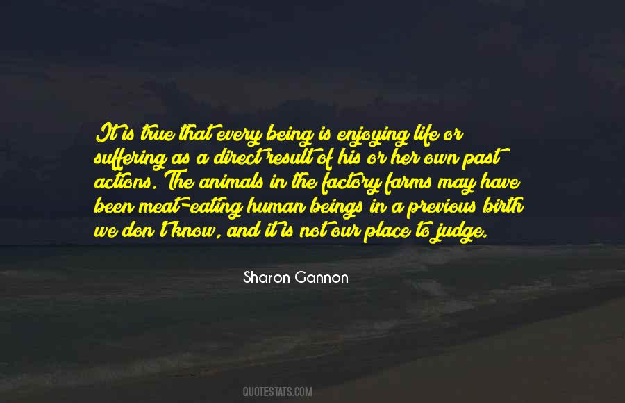 Don't Judge What You Don't Know Quotes #1039998
