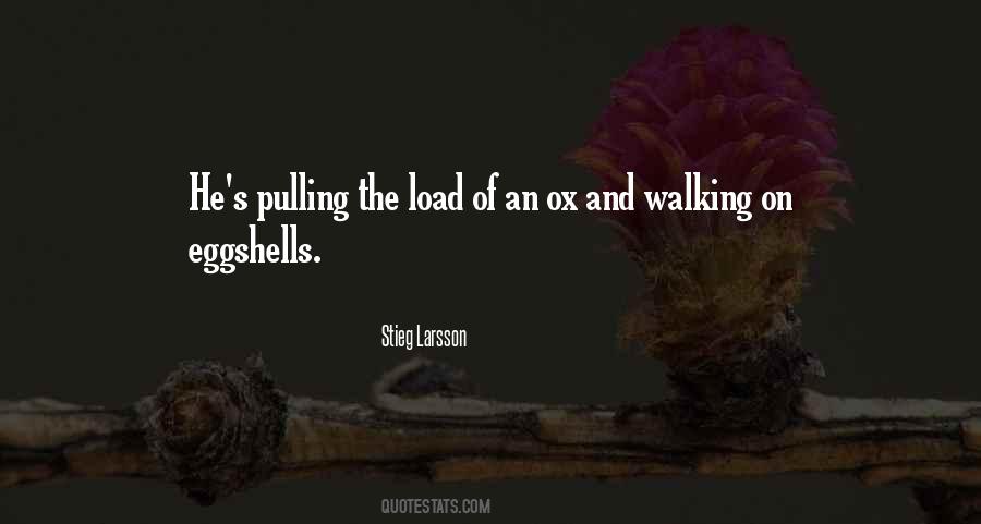 No More Walking On Eggshells Quotes #324646