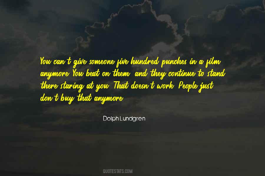 Don't Just Stand There Quotes #262052 Don't Just Stand There Quotes #262052