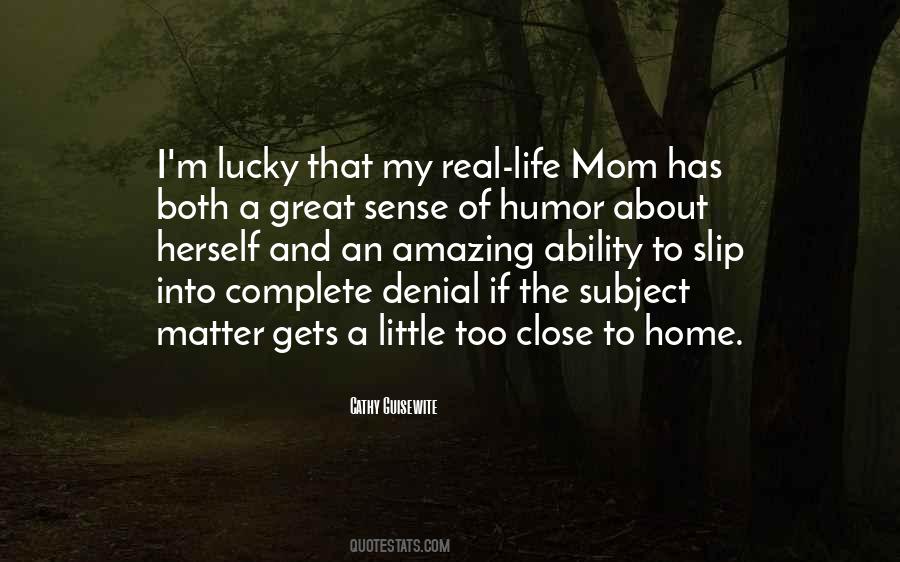 You Are Amazing Mom Quotes #1188459
