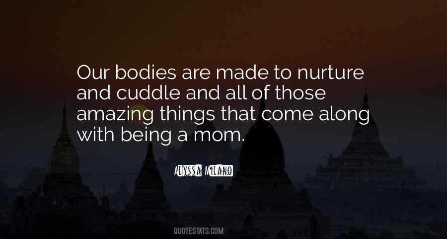 You Are Amazing Mom Quotes #252807
