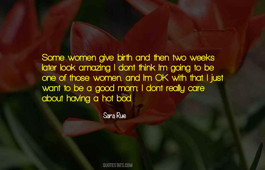 You Are Amazing Mom Quotes #42990