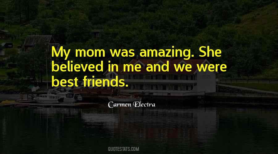 You Are Amazing Mom Quotes #886170