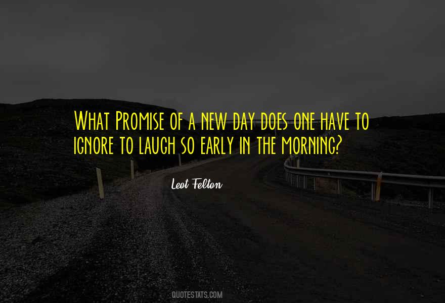 What A Morning Quotes #755634