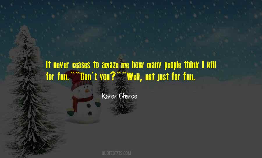 Don't Kill Me Quotes #131316