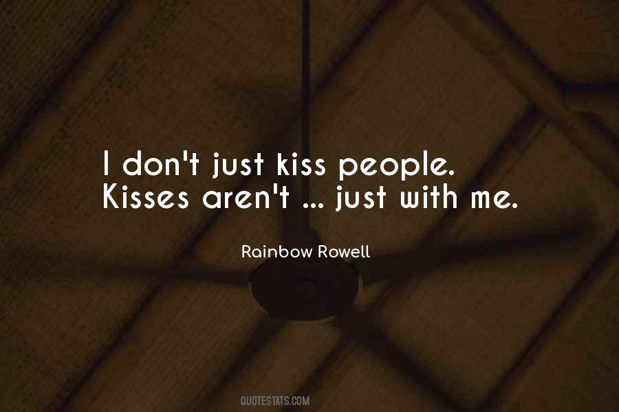 Don't Kiss Me Quotes #597358