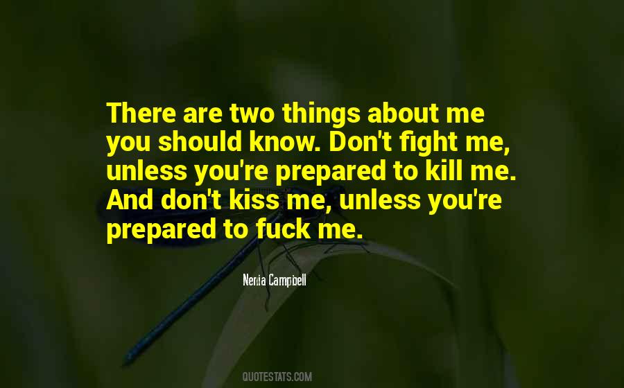 Don't Kiss Me Quotes #765465