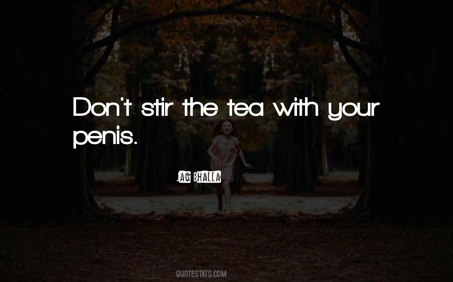 Tea With Quotes #692346