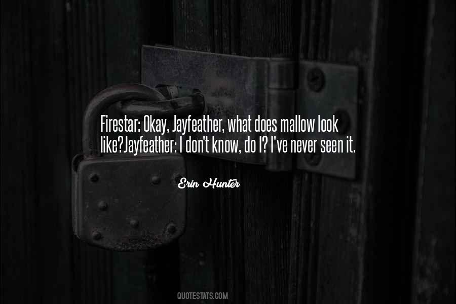 Don't Know Do Quotes #438