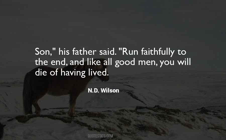 Father To His Son Quotes #1292188