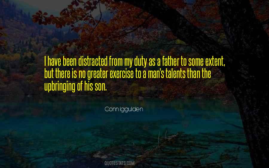 Father To His Son Quotes #1351263