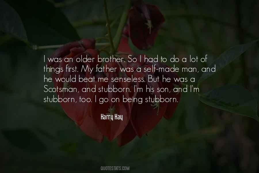 Father To His Son Quotes #1645798