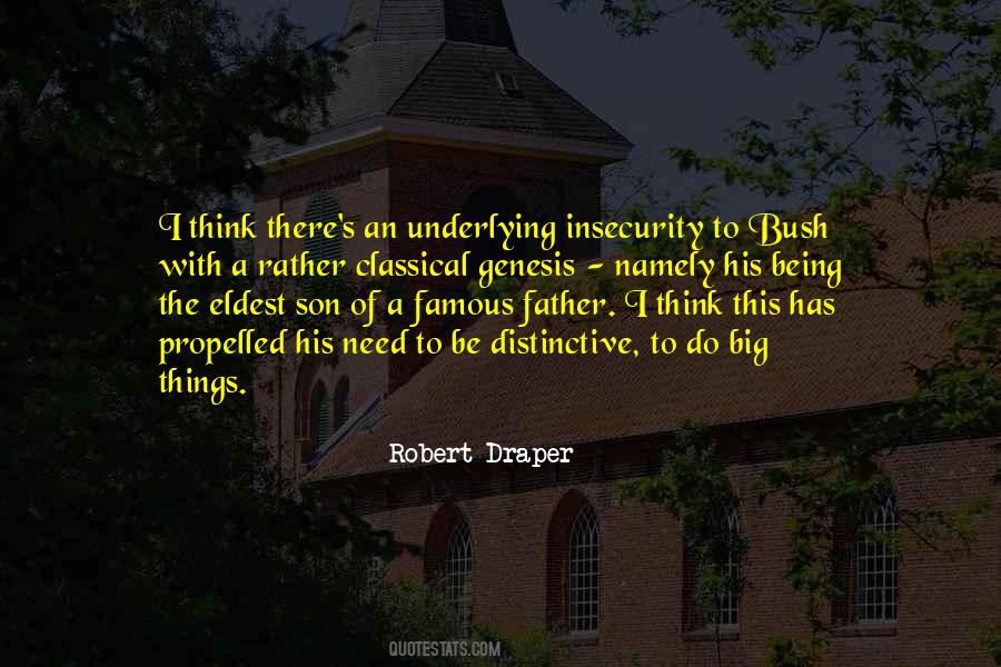 Father To His Son Quotes #1656023