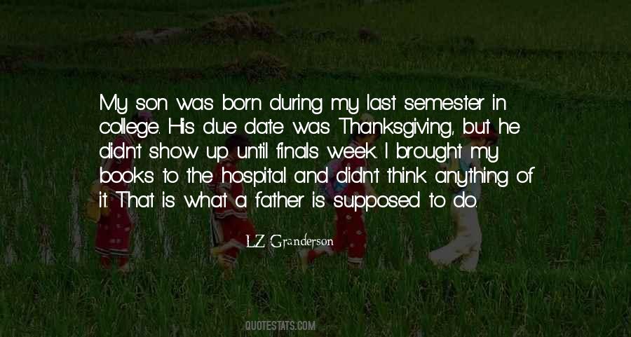 Father To His Son Quotes #1857184