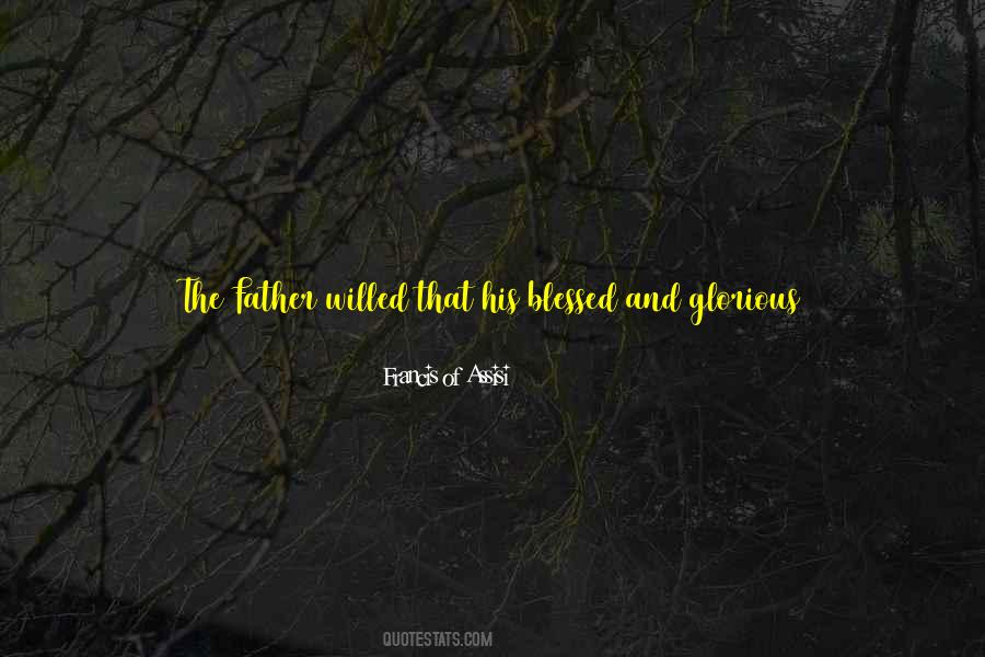 Father To His Son Quotes #531359