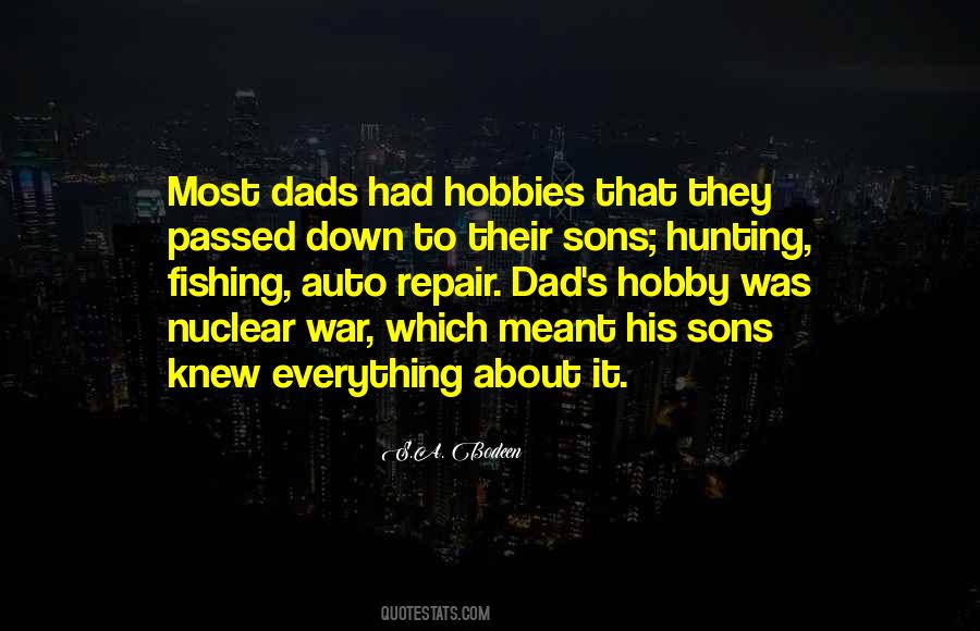 Father To His Son Quotes #559841