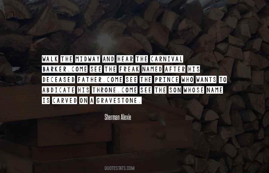 Father To His Son Quotes #770842