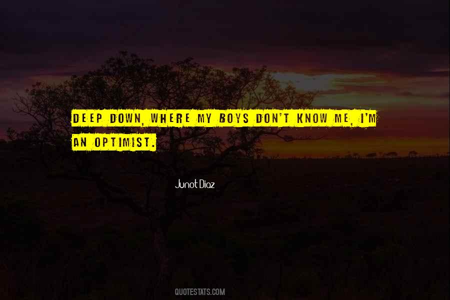 Don't Know Me Quotes #1056301