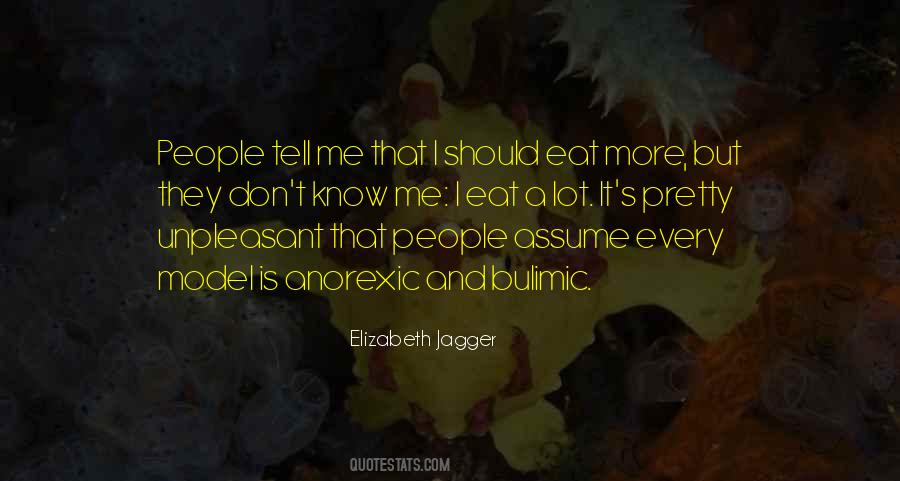Don't Know Me Quotes #194127