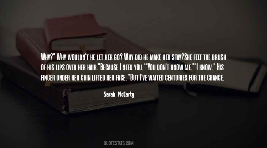 Don't Know Me Quotes #707000