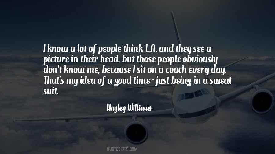 Don't Know Me Quotes #962750