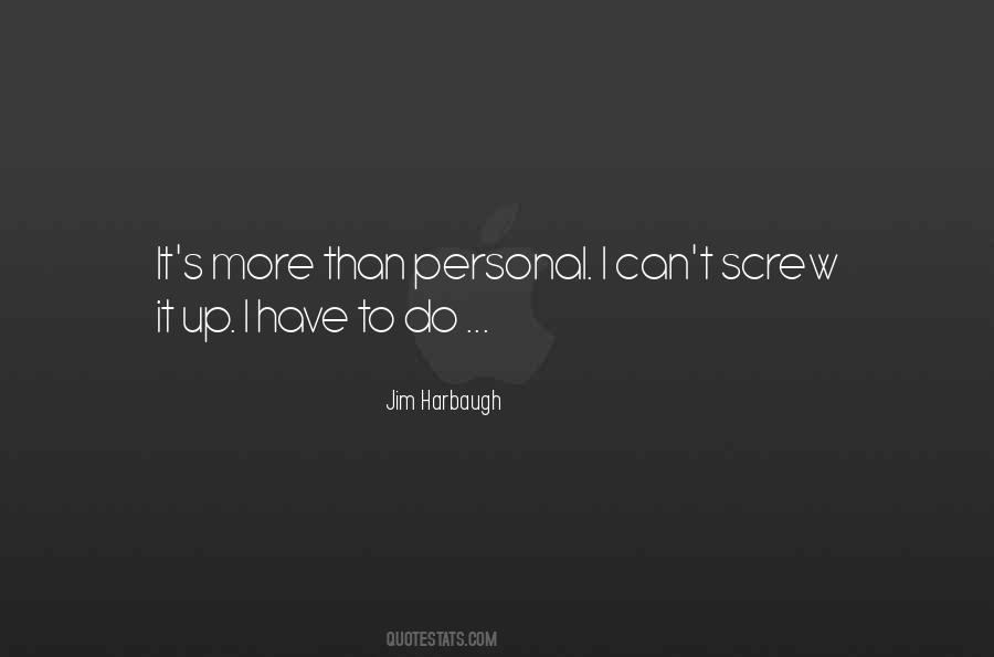 Screw It Quotes #196244