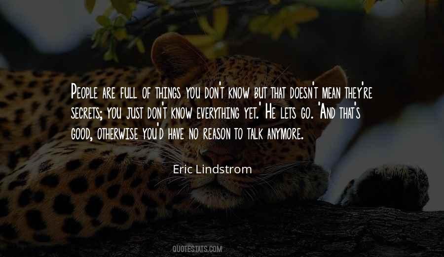 Don't Know Someone Anymore Quotes #49214