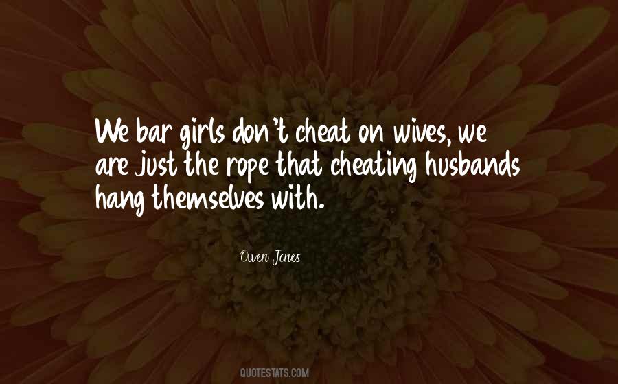 Why Do Husbands Cheat Quotes #1597009
